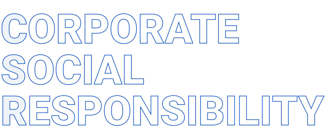 CORPORATE SOCIAL RESPONSIVILITY